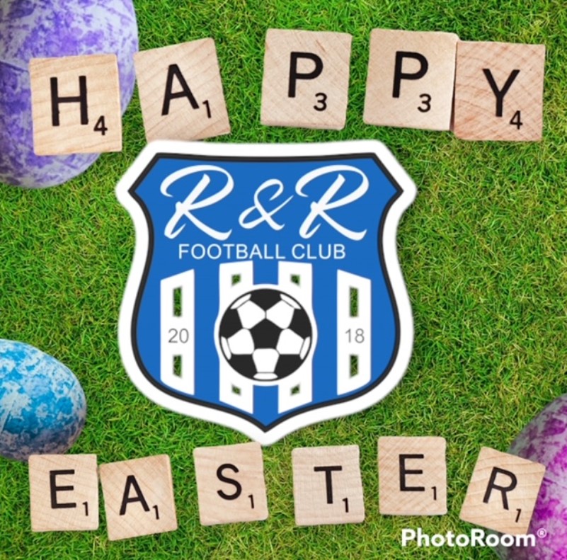 HAPPY EASTER - R&R Football Club
